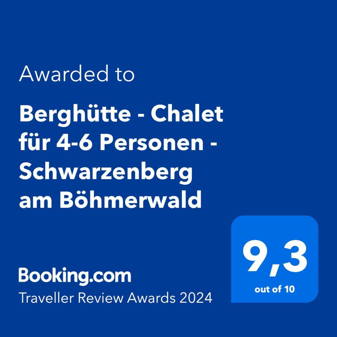 Berghuette, Chalet - Schwarzenberg Am Boehmerwald Schwarzenberg am Bohmerwald Экстерьер фото